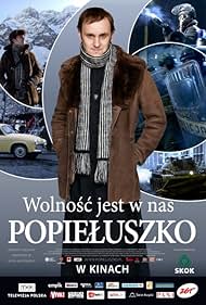 Popieluszko. Wolnosc jest w nas (2009)