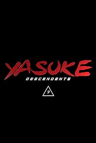 Primary photo for Yasuke: Descendents