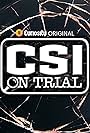 CSI on Trial (2022)