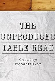 Unproduced Table Read (2017)