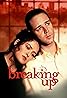 Breaking Up (1997) Poster