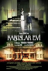 Kabuslar Evi: Tanidik Yabanci (2006)