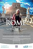 Mary Beard's Ultimate Rome: Empire Without Limit