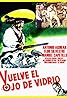 Vuelve el ojo de vidrio (1970) Poster