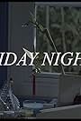 Friday Nights (2018)