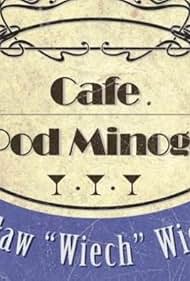 Café pod Minoga (Audioplay) (2014)