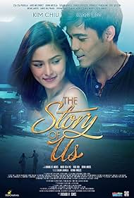 Kim Chiu and Xian Lim in The Story of Us (2016)