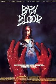 Baby Blood (1990)