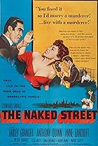 Anthony Quinn, Anne Bancroft, and Farley Granger in The Naked Street (1955)