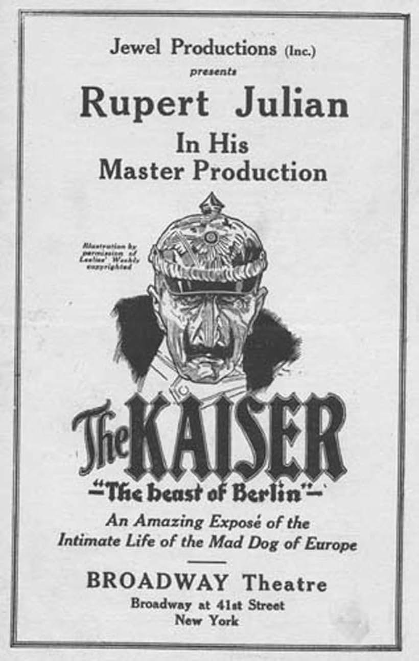 The Kaiser, the Beast of Berlin (1918)