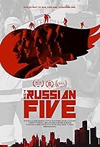 The Russian Five