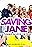 Saving Jane