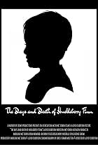 The Days and Death of Huckleberry Finn (2013)