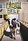 Holy Beef (2018)