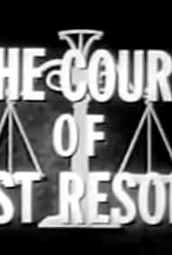 The Court of Last Resort (1957)