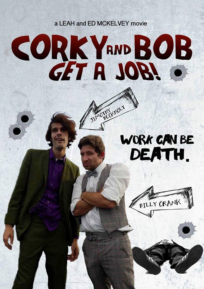 Jimothy Beckholt and Billy Crank in Corky and Bob Get a Job! (2017)