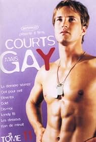 Courts mais GAY: Tome 11 (2006)