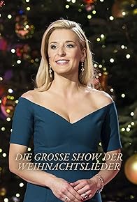 Primary photo for Die große Show der Weihnachtslieder