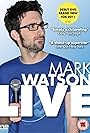 Mark Watson in Mark Watson Live (2011)