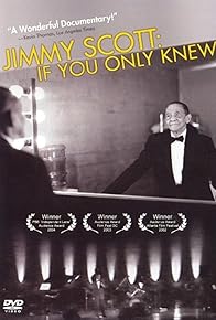 Primary photo for Jimmy Scott: If You Only Knew