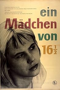 Primary photo for Ein Mädchen von 16 ½