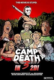 Shawn Bordoff, Darren Andrichuk, Chris Allen, Nikki Wallin, Terry Mullett, Molly Wilson, Dave Peniuk, Angela Galanopoulos, and Katherine Alpen in Camp Death III in 2D! (2018)