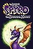 The Legend of Spyro: The Eternal Night (Video Game 2007) Poster