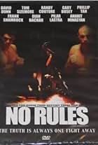 Frank Shamrock and Randy Couture in No Rules (2005)