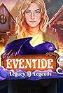 Eventide 3: Legacy of Legends (2017)