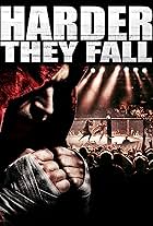 Harder They Fall (2005)