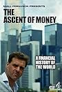 Niall Ferguson in The Ascent of Money (2008)