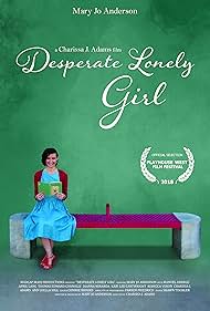 Desperate Lonely Girl (2017)