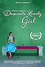 Desperate Lonely Girl (2017)