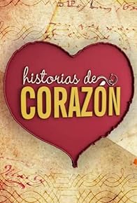 Primary photo for Historias de corazón