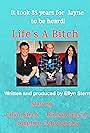 Life's A Bitch (2019)