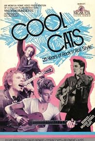 Primary photo for Cool Cats: 25 Years of Rock 'n' Roll Style