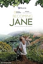 Becoming Jane: The Evolution of Dr. Jane Goodall