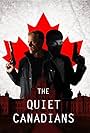 The Quiet Canadians: The Web Series (2016)