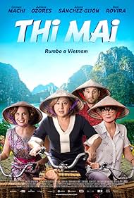 Adriana Ozores, Aitana Sánchez-Gijón, Carmen Machi, and Dani Rovira in Thi Mai, rumbo a Vietnam (2017)