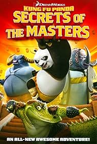 Kung Fu Panda: Secrets of the Masters (2011)