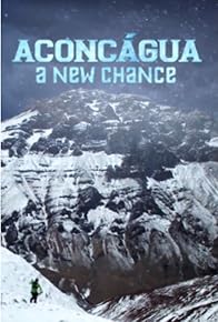 Primary photo for Aconcagua: A New Chance