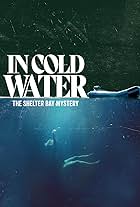 In Cold Water: The Shelter Bay Mystery