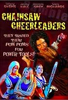 Chainsaw Cheerleaders