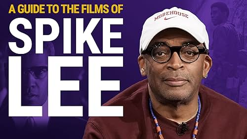 From 'She's Gotta Have It' to 'Da 5 Bloods,' IMDb dives deep into films of Spike Lee.