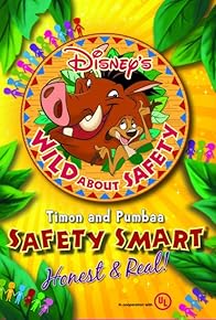 Primary photo for Wild About Safety: Timon and Pumbaa Safety Smart Honest & Real!