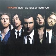 Primary photo for Maroon 5: Won't Go Home Without You