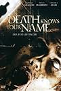 Death Knows Your Name (2007)