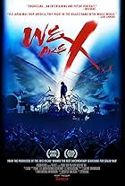 We Are X