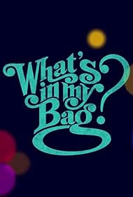 What's in My Bag? (2008)