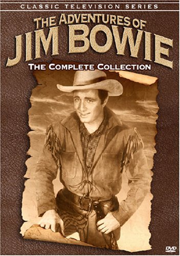 The Adventures of Jim Bowie (1956)